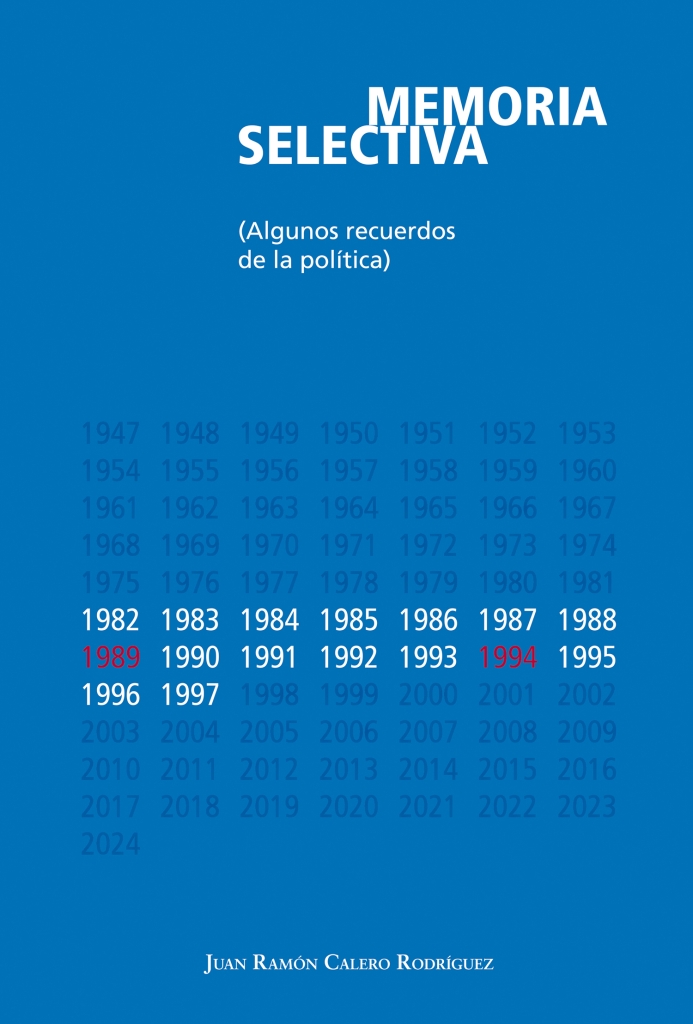 Un libro imprescindible para comprender algunos aspectos de los últimos cincuenta años de la política de España.