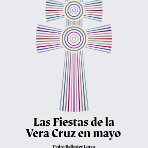 Las Fiestas de la Vera Cruz en mayo - Portada